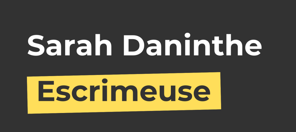 [podcast] Sarah Daninthe,&nbsp;escrimeuse