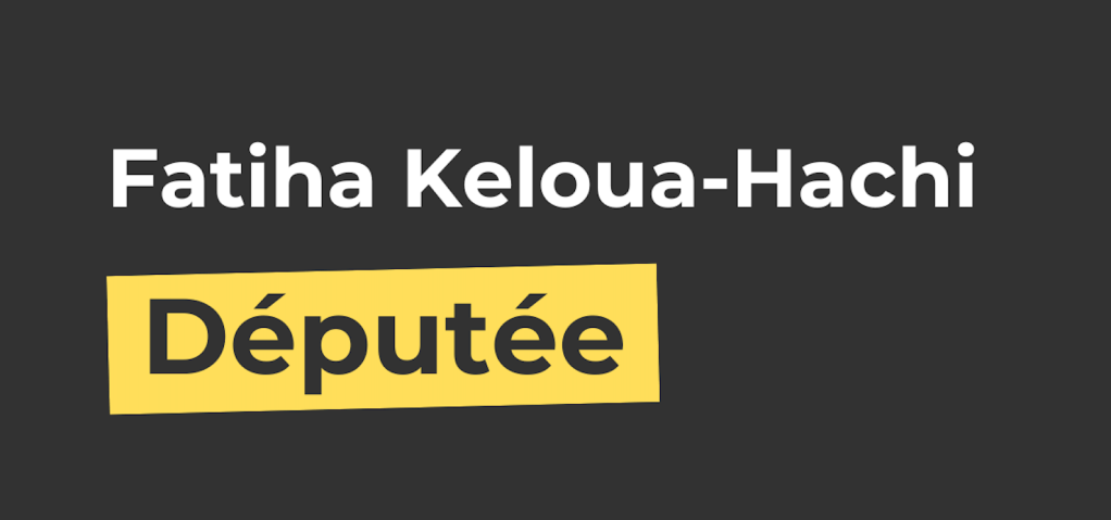 [podcast] Fatiha Keloua Hachi,&nbsp;députée